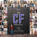 Image for The CF Warrior Project : 65 Stories of Triumph against Cystic Fibrosis
