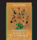 Image for 25 Reproducible Instruments for Team Building
