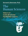 Image for The Human Sciences Volume III