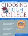 Image for Choosing the Right College 2012-2013