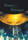 Image for Honey and Bandages