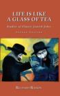 Image for Life is Like a Glass of Tea : Studies of Classic Jewish Jokes (Second Edition)