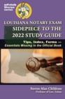 Image for Louisiana Notary Exam Sidepiece to the 2022 Study Guide : Tips, Index, Forms-Essentials Missing in the Official Book