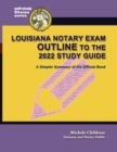 Image for Louisiana Notary Exam Outline to the 2022 Study Guide