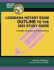 Image for Louisiana Notary Exam Outline to the 2023 Study Guide