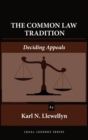 Image for The Common Law Tradition : Deciding Appeals