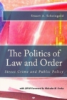 Image for The Politics of Law and Order