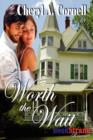 Image for Worth the Wait (Bookstrand Publishing Romance)