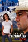 Image for Inherited Danger (Bookstrand Publishing Romance)