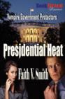 Image for Presidential Heat [Vampire Government Protectors] (Bookstrand Publishing Romance)