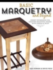 Image for Basic Marquetry and Beyond; Expert Borders