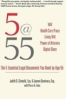 Image for 5@55: The 5 Essential Legal Documents You Need by Age 55