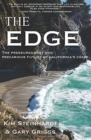 Image for Edge: The Pressured Past and Precarious Future of California&#39;s Coast