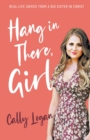 Image for Hang In There, Girl
