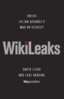 Image for WikiLeaks: Inside Julian Assange&#39;s War on Secrecy