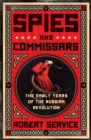 Image for Spies and commissars: Bolshevik Russia and the West