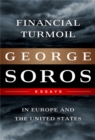 Image for Financial Turmoil in Europe and the United States : Essays