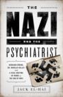 Image for The Nazi and the Psychiatrist