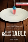 Image for A Place at the Table : The Crisis of 49 Million Hungry Americans and How to Solve It