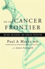 Image for On the Cancer Frontier : One Man, One Disease, and a Medical Revolution
