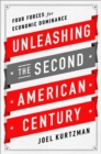 Image for Unleashing the Second American Century