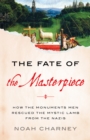 Image for Fate of the Masterpiece: How the Monuments Men Rescued the Mystic Lamb from the Nazis