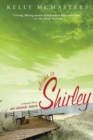 Image for Welcome to Shirley : A Memoir from an Atomic Town