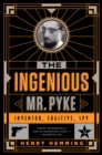 Image for Ingenious Mr. Pyke