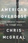 Image for American Overdose