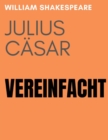 Image for Julius C?sar Vereinfacht