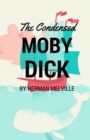 Image for The Condensed Moby Dick