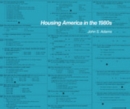 Image for Housing America in the 1980s
