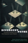Image for Divergent paths: economic mobility in the new American labor market