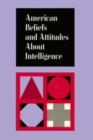 Image for American Beliefs About Intelligence