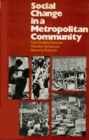 Image for Social Change in a Metropolitan Community