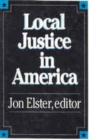 Image for Local justice in America