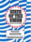 Image for State of the union: America in the 1990s