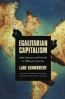 Image for Egalitarian capitalism: jobs, incomes, and growth in affluent countries
