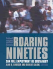 Image for The roaring nineties: can full employment be sustained?