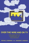 Image for Over the wire and on TV: CBS and UPI in Campaign &#39;80