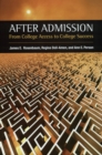 Image for After Admission: From College Access to College Success: From College Access to College Success