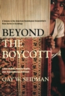 Image for Beyond the Boycott: Labor Rights, Human Rights, and Transnational Activism: Labor Rights, Human Rights, and Transnational Activism