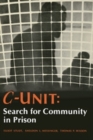 Image for C-Unit: Search for Community in Prison