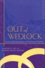 Image for Out of wedlock: causes and consequences of nonmarital fertility