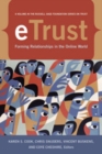 Image for eTrust: forming relationships in the online world