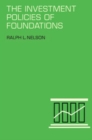 Image for The Investment Policies of Foundations