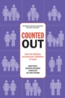 Image for Counted out: same-sex relations and Americans&#39; definitions of family