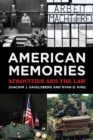 Image for American Memories: Atrocities and the Law: Atrocities and the Law