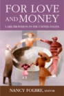 Image for For love and money: care provision in the United States