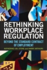Image for Rethinking workplace regulation: beyond the standard contract of employment
